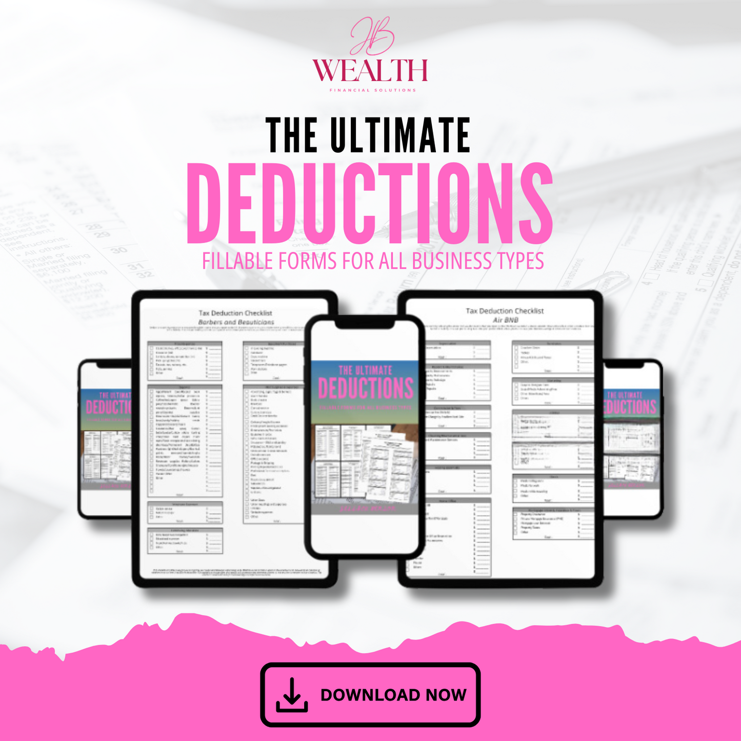 The Ultimate Deductions Fillable Forms for All Business Types